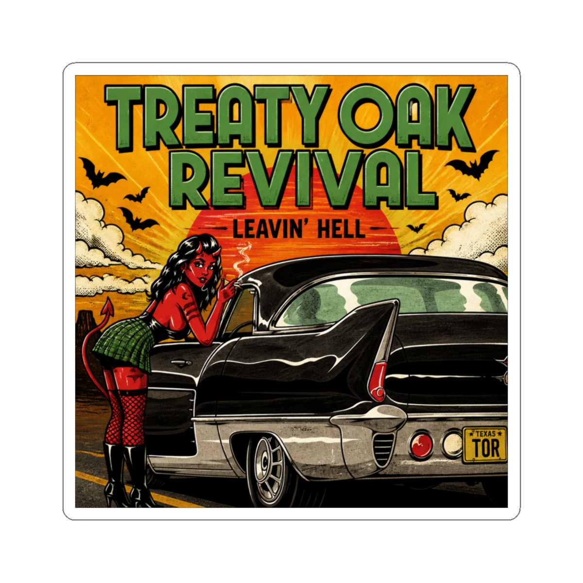 TREATY OAK REVIVAL LEAVIN HELL